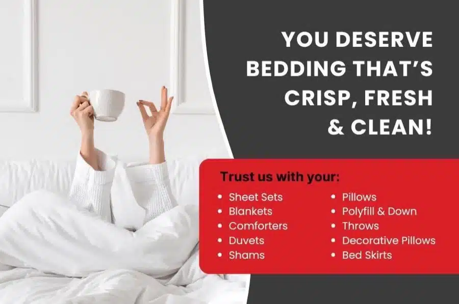 Household bedding items Clothesline Cleaners can clean including blankets, throws, comforters, duvets, sheets, shams, and pillows